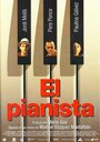 Фильм «El pianista» смотреть онлайн фильм в хорошем качестве 1080p