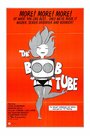 Фильм «The Boob Tube» смотреть онлайн фильм в хорошем качестве 720p