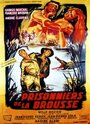 Фильм «Prisonniers de la brousse» смотреть онлайн фильм в хорошем качестве 720p