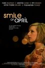 «Smile of April» кадры фильма в хорошем качестве