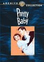 «Pretty Baby» трейлер фильма в хорошем качестве 1080p