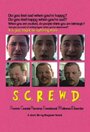 «S.C.R.E.W.D.» трейлер фильма в хорошем качестве 1080p