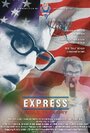 «Express: Aisle to Glory» трейлер фильма в хорошем качестве 1080p