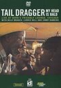 Фильм «Tail Dragger: My Head Is Bald» смотреть онлайн фильм в хорошем качестве 720p