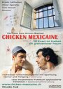 Фильм «Chicken mexicaine» смотреть онлайн фильм в хорошем качестве 1080p