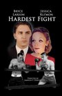 Фильм «Hardest Fight» скачать бесплатно в хорошем качестве без регистрации и смс 1080p