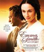 Фильм «Emma Smith: My Story» смотреть онлайн фильм в хорошем качестве 720p