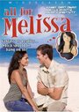 «All for Melissa» трейлер фильма в хорошем качестве 1080p