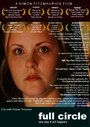 Фильм «Full Circle» смотреть онлайн фильм в хорошем качестве 1080p