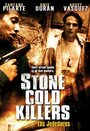 Фильм «Stone Cold Killers» смотреть онлайн фильм в хорошем качестве 1080p