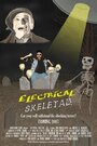 Фильм «Electrical Skeletal» смотреть онлайн фильм в хорошем качестве 1080p