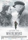 Фильм «Внутри вихря» смотреть онлайн фильм в хорошем качестве 720p