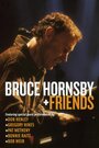 «Bruce Hornsby & Friends» трейлер фильма в хорошем качестве 1080p