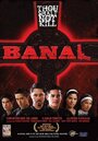 Фильм «Banal» смотреть онлайн фильм в хорошем качестве 1080p