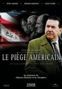 «Le piège américain» трейлер фильма в хорошем качестве 1080p