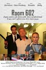 Фильм «Room 602» смотреть онлайн фильм в хорошем качестве 720p