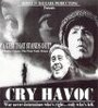 Фильм «Cry Havoc» смотреть онлайн фильм в хорошем качестве 1080p