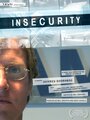 Фильм «Insecurity» смотреть онлайн фильм в хорошем качестве 1080p