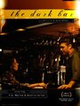 «The Dark Bar» трейлер фильма в хорошем качестве 1080p