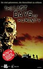 Фильм «The Last Days of Humanity» смотреть онлайн фильм в хорошем качестве 720p