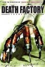 Фильм «The Death Factory Bloodletting» смотреть онлайн фильм в хорошем качестве 720p