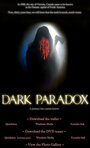 «Dark Paradox» трейлер фильма в хорошем качестве 1080p