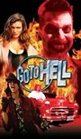 «Go to Hell» кадры фильма в хорошем качестве