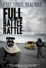 Фильм «Full Battle Rattle» смотреть онлайн фильм в хорошем качестве 1080p