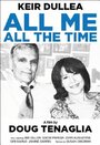 «All Me, All the Time» кадры фильма в хорошем качестве