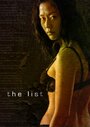 Фильм «The List» смотреть онлайн фильм в хорошем качестве 720p