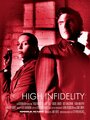 Фильм «High Infidelity» смотреть онлайн фильм в хорошем качестве 1080p