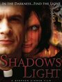 «Shadows Light» трейлер фильма в хорошем качестве 1080p