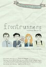 Фильм «Frontrunners» смотреть онлайн фильм в хорошем качестве 720p