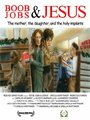 Фильм «Boob Jobs & Jesus» смотреть онлайн фильм в хорошем качестве 720p