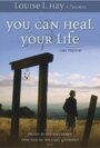 You Can Heal Your Life (2007)