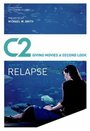 Фильм «Relapse» смотреть онлайн фильм в хорошем качестве 1080p