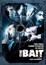 The Bait (2009)