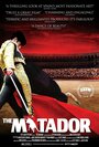 «Матадор» трейлер фильма в хорошем качестве 1080p