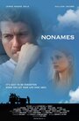 «Nonames» кадры фильма в хорошем качестве