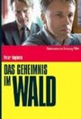 Фильм «Das Geheimnis im Wald» смотреть онлайн фильм в хорошем качестве 1080p