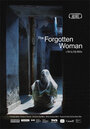 Фильм «The Forgotten Woman» смотреть онлайн фильм в хорошем качестве 1080p