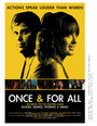 Once & For All (2009)