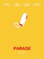 Фильм «Parade» смотреть онлайн фильм в хорошем качестве 720p