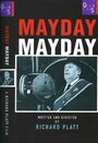 «Mayday Mayday» кадры фильма в хорошем качестве