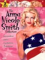 Фильм «Playboy: The Complete Anna Nicole Smith» смотреть онлайн фильм в хорошем качестве 1080p