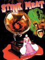 Stink Meat (2008)