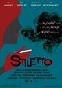 «Stiletto» трейлер фильма в хорошем качестве 1080p