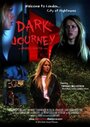 Фильм «Dark Journey» смотреть онлайн фильм в хорошем качестве 1080p