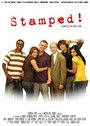 Фильм «Stamped!» смотреть онлайн фильм в хорошем качестве 720p