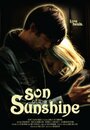 Фильм «Son of the Sunshine» смотреть онлайн фильм в хорошем качестве 720p